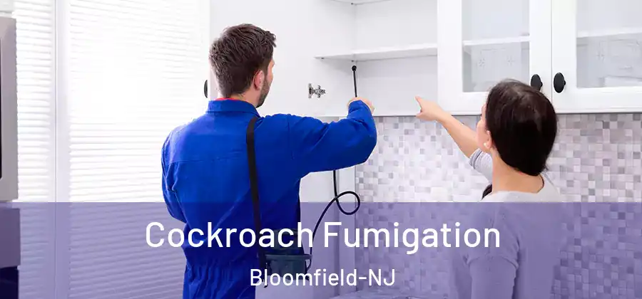  Cockroach Fumigation Bloomfield-NJ