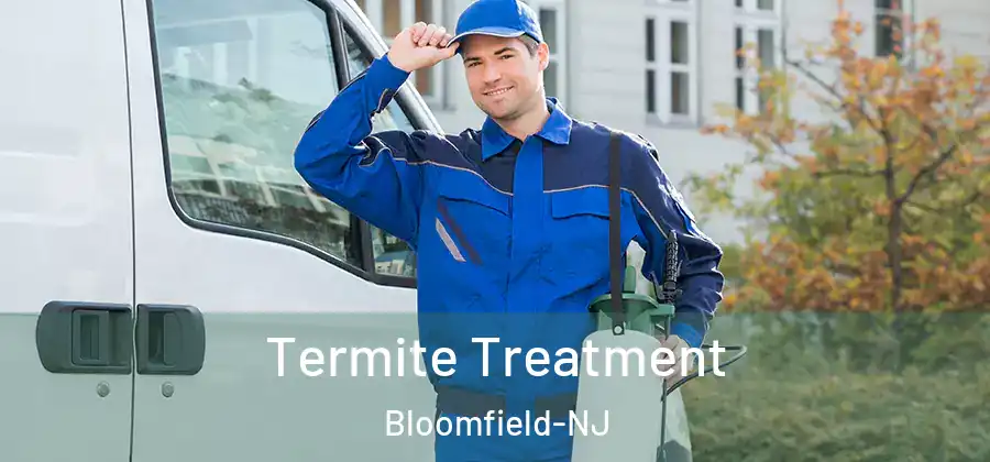  Termite Treatment Bloomfield-NJ